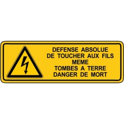 Défense absolue de toucher au fils meme tomber a terre danger de mort