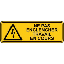 Ne pas enclencher travail en cours