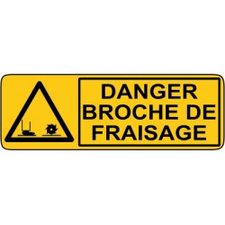 Danger broche de fraisage
