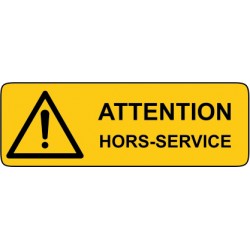 Attention hors-service