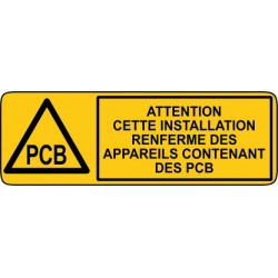 Attention cette installation renferme des appareils contenant des PCB