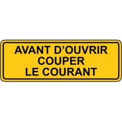 Avant d'ouvrir couper le courant