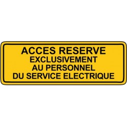 Accès reservé exclusivement au personnel du service electrique