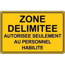 Zone delimitée autorisée seulement au personnel habilité
