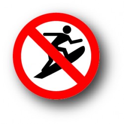 Sport de glisse interdit