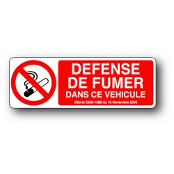 Defense de fumer dans ce vehicule