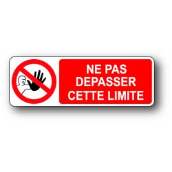 Ne pas depasser cette limite