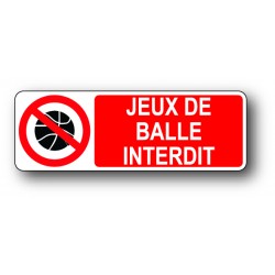 Jeux de balle interdit