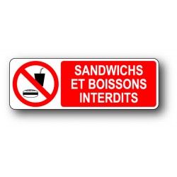 Sandwichs et boissons interdits
