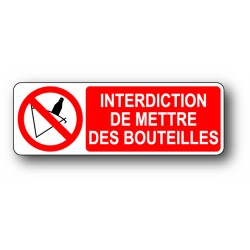 Interdiction de mettre des bouteilles