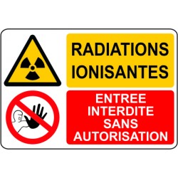 Radiation ionisantes / entrée interdite sans autorisation