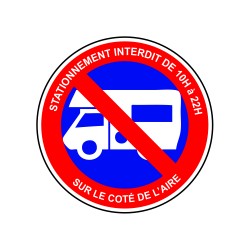 Stationnement interdit de 10H à 22H sur l'autre côté de l'aire