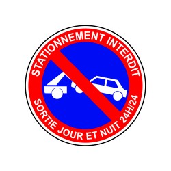 Stationnement interdit sortie jour et nuit 24H sur 31