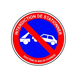 Interdiction de stationner sous peine de mise en fourrière