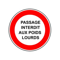 Passage interdit aux poids lourds