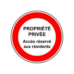 Propriété privée accès réservé aux résidents