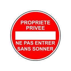 Propriété privée ne pas entrer sans sonner