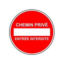 Chemin privé Interdit de passer sauf véhicule de secours