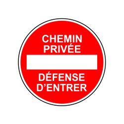 Chemin privé défense d'entrer