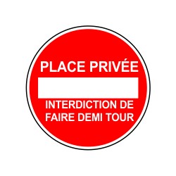 Place privée interdiction de faire demi tour