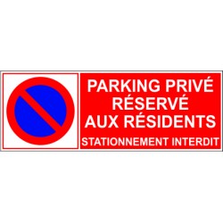 Parking réservé aux résidents stationnement interdit