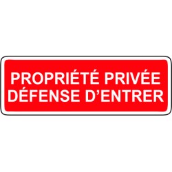 Propriété privée défense d'entrer