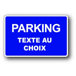 Parking texte au choix