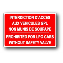 Interdiction d'accès aux véhicules GPL non munis de soupape