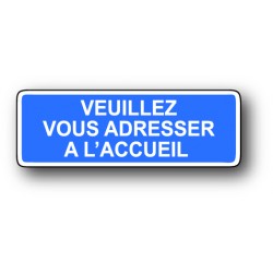 Veuillez vous adresser à l’accueil
