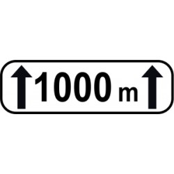 Panonceaux complémentaires - Sur 1000m