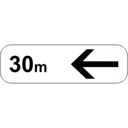 Panonceaux complémentaires - à gauche 30m