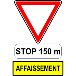 Panonceaux complémentaires - Stop 150m