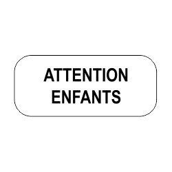 Panonceaux complémentaires - Attention enfants
