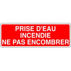 Prise d'eau incendie ne pas encombrer