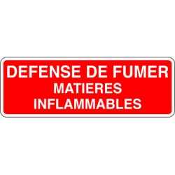 Défense de fumer matières inflammables