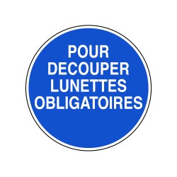Pour découper lunettes obligatoires
